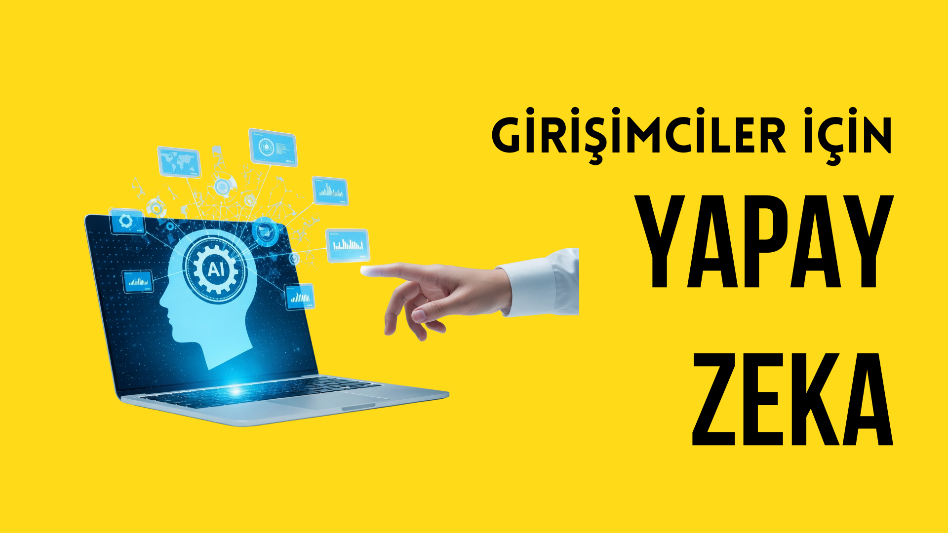 Girişimciler için Yapay Zeka